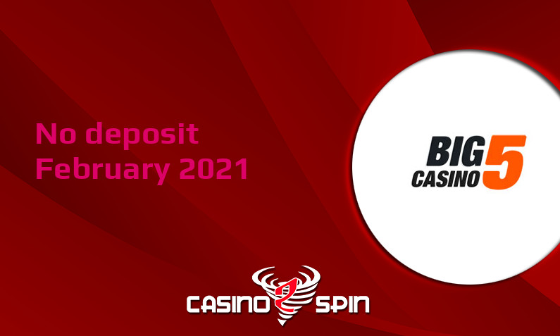 Latest Big 5 Casino no deposit bonus February 2021