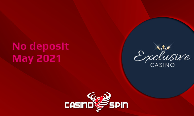 Latest Exclusive Casino no deposit bonus- 23rd of May 2021