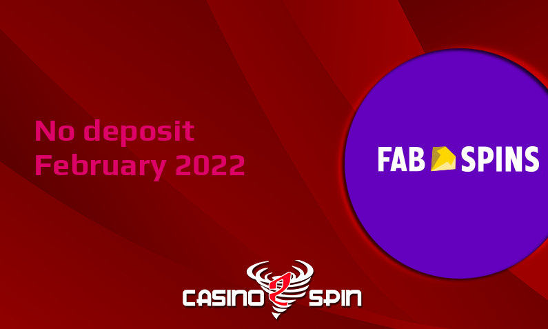 Latest Fab Spins no deposit bonus- 8th of February 2022