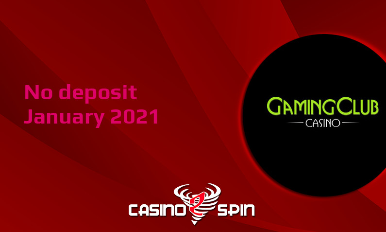 Latest Gaming Club Casino no deposit bonus January 2021