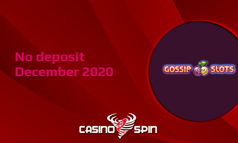 Latest Gossip Slots Casino no deposit bonus- 31st of December 2020