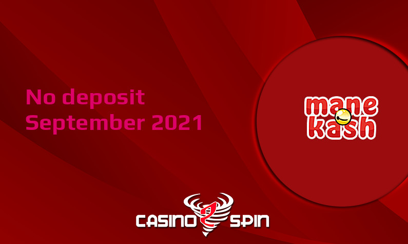 Latest ManeKash no deposit bonus 9th of September 2021