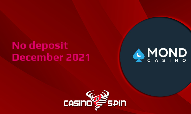 Latest Mond Casino no deposit bonus- 5th of December 2021