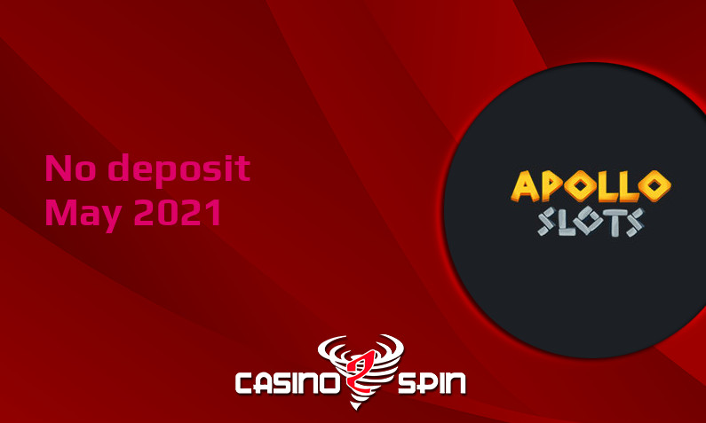 Latest no deposit bonus from Apollo Slots- 11th of May 2021