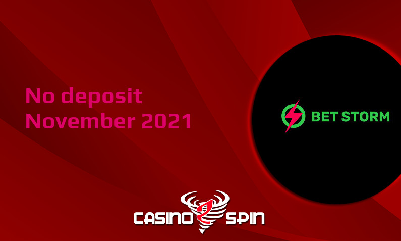Latest no deposit bonus from BetStorm- 10th of November 2021