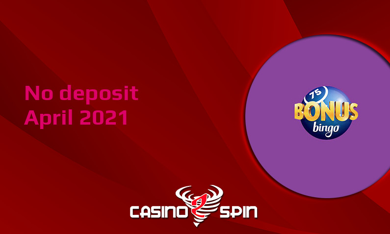 Latest no deposit bonus from BonusBingo April 2021