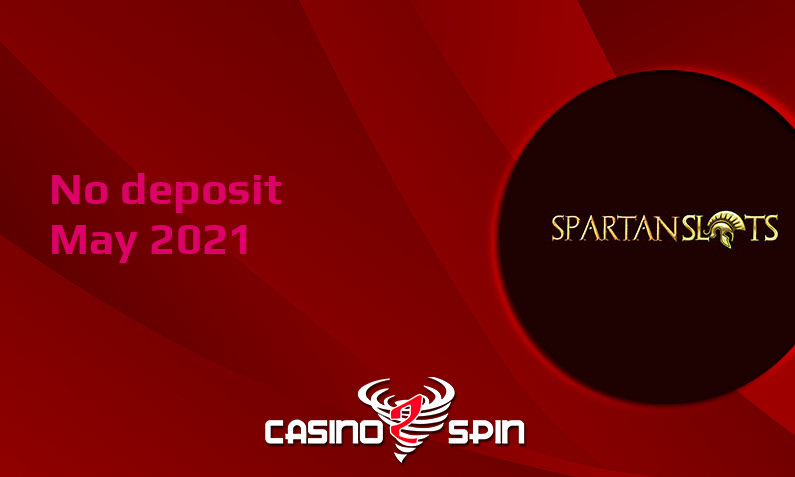 Latest no deposit bonus from Spartan Slots Casino- 1st of May 2021