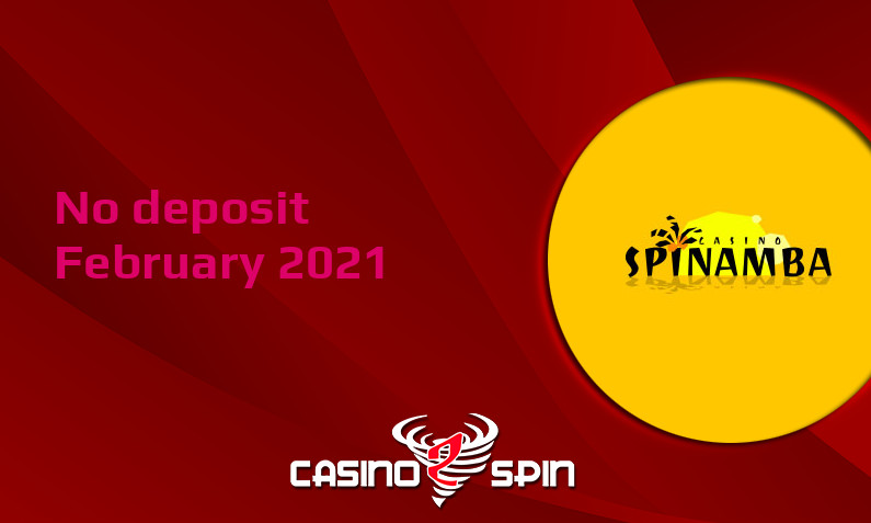Latest no deposit bonus from Spinamba 22nd of February 2021