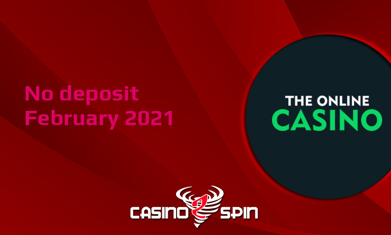 Latest no deposit bonus from TheOnlineCasino 7th of February 2021