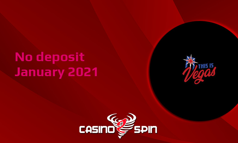 Latest no deposit bonus from This is Vegas 22nd of January 2021