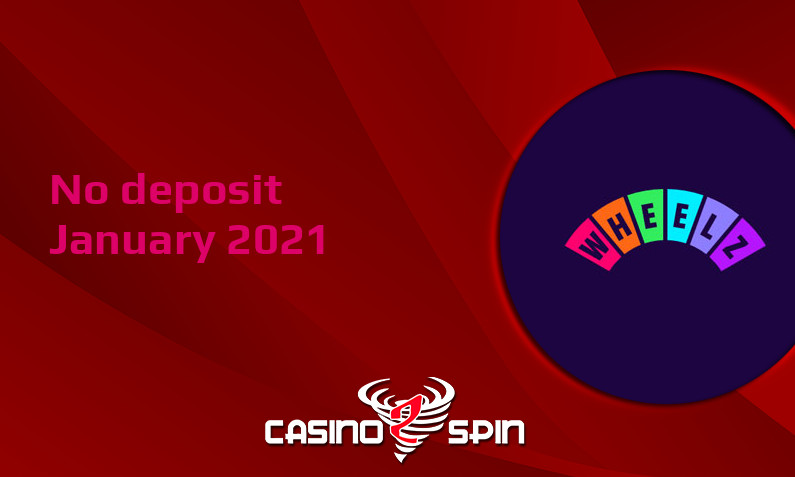 Latest no deposit bonus from Wheelz January 2021