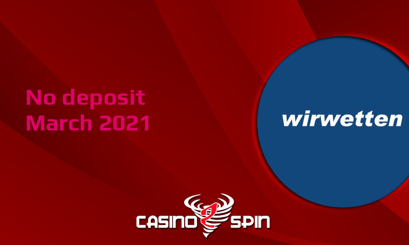 Latest no deposit bonus from Wirwetten 19th of March 2021