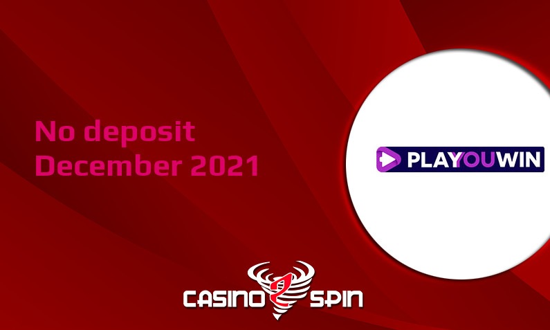 Latest Playouwin no deposit bonus, today 29th of December 2021