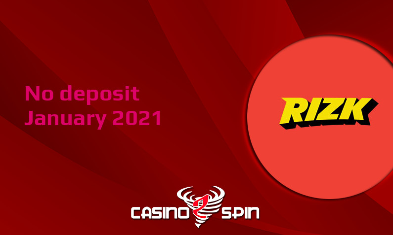 Latest Rizk Casino no deposit bonus January 2021