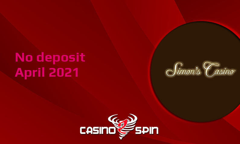Latest Simons Casino no deposit bonus- 5th of April 2021