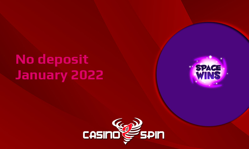 Latest Space Wins no deposit bonus January 2022