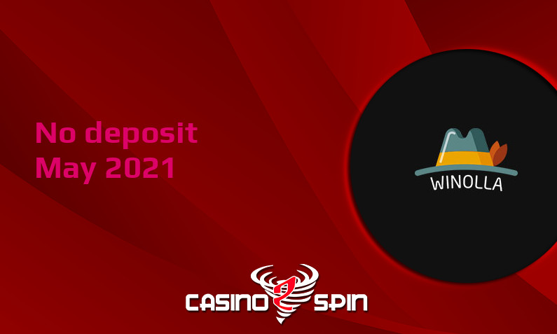 Latest Winolla no deposit bonus- 30th of May 2021