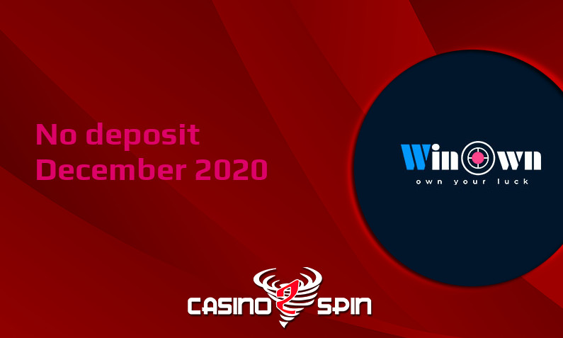 Latest Winown no deposit bonus December 2020